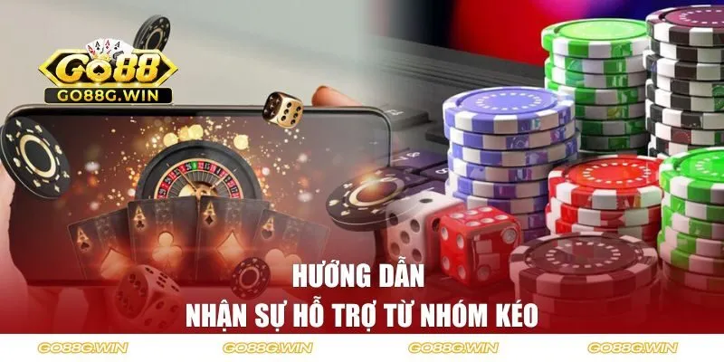 Hướng dẫn nhận sự hỗ trợ từ nhóm kéo